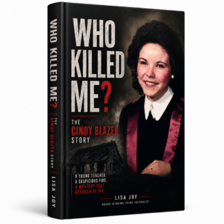 Who Killed Me? The Cindy Blazek Story